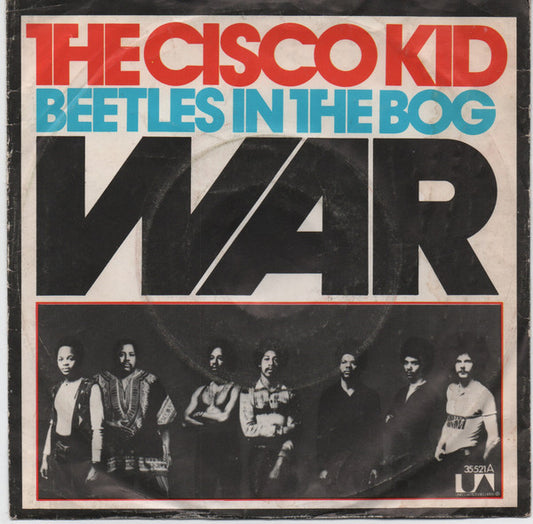 War : The Cisco Kid (7", Single)
