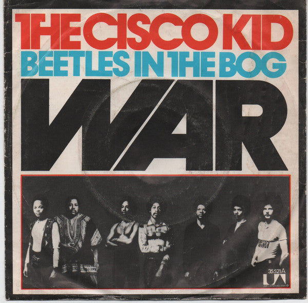 War : The Cisco Kid (7", Single)