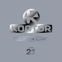 Various : Kontor - Top Of The Clubs Volume 21 (2xCD, Comp, Mixed)