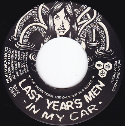 Reigning Sound / Last Year's Men : What Did I Tell You / In My Car (7", Promo)