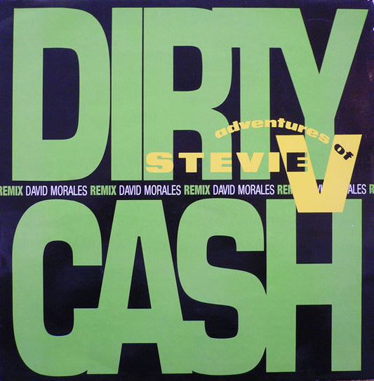 Adventures Of Stevie V. : Dirty Cash (Money Talks) (12", Single)