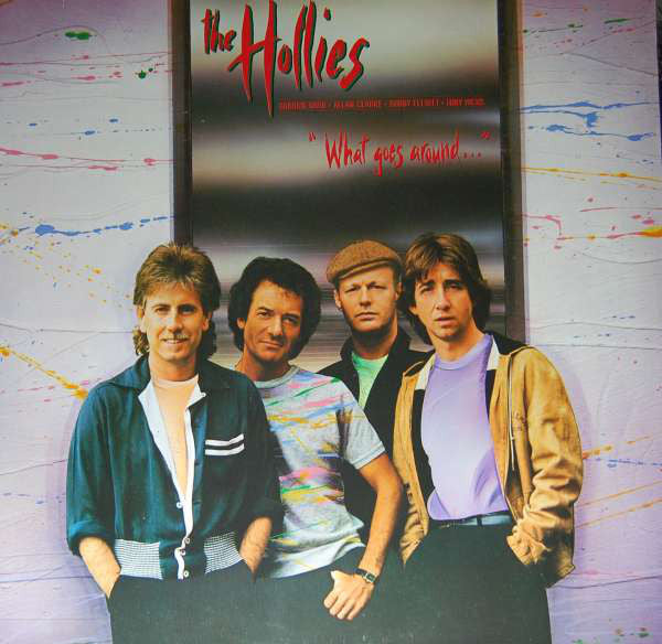 The Hollies : What Goes Around... (LP, Album)
