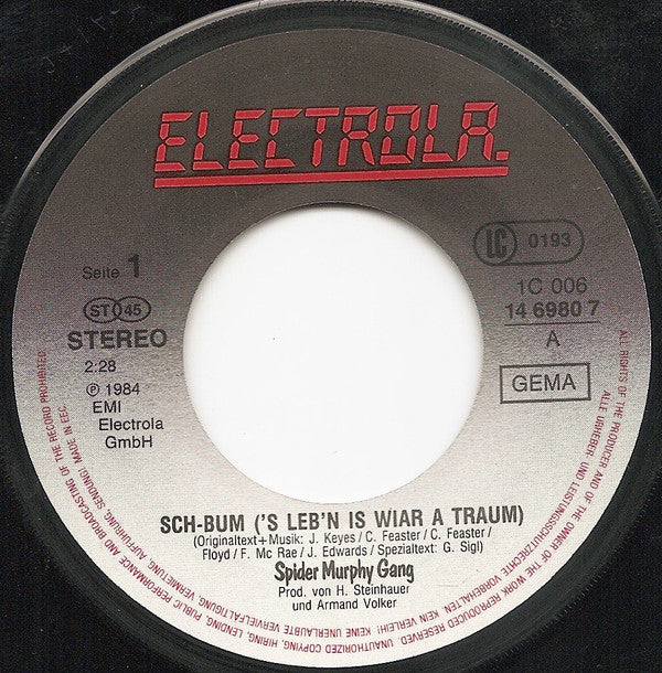 Spider Murphy Gang : Sch-Bum ('S Lebn Is Wiar A Traum) (7", Single)