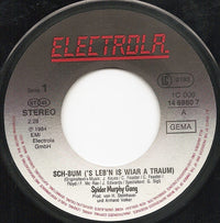 Spider Murphy Gang : Sch-Bum ('S Lebn Is Wiar A Traum) (7", Single)