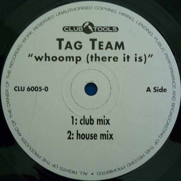 Tag Team : Whoomp (There It Is) (12")