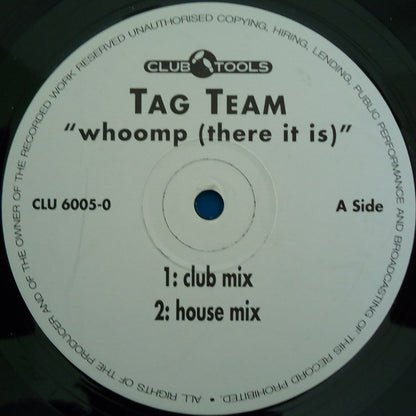 Tag Team : Whoomp (There It Is) (12")