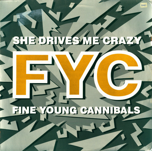 Fine Young Cannibals : She Drives Me Crazy (12", Maxi, Gre)