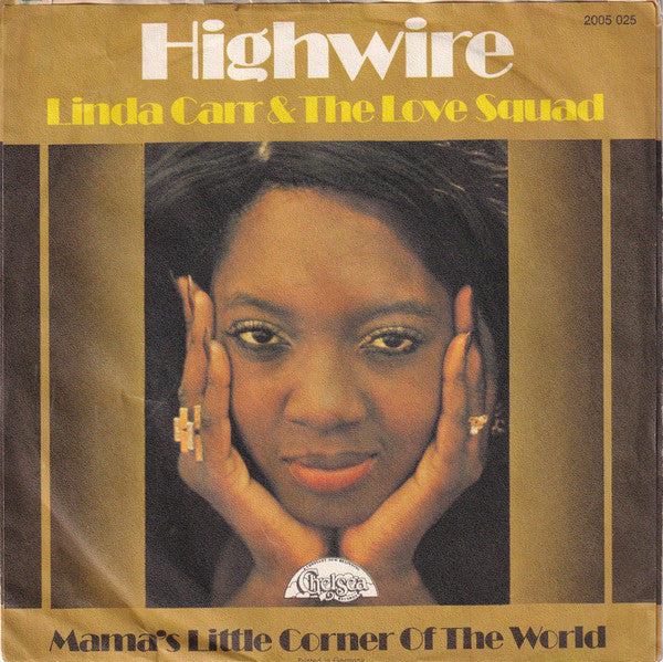 Linda Carr & The Love Squad : Highwire (7", Single)