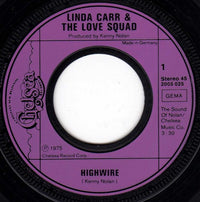 Linda Carr & The Love Squad : Highwire (7", Single)