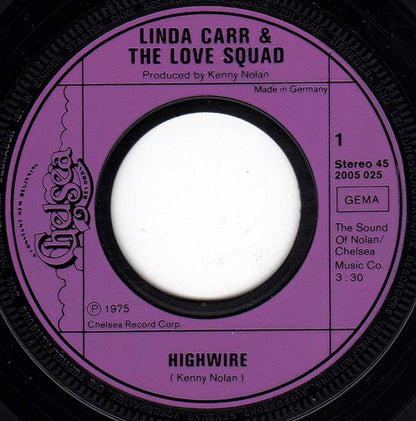 Linda Carr & The Love Squad : Highwire (7", Single)