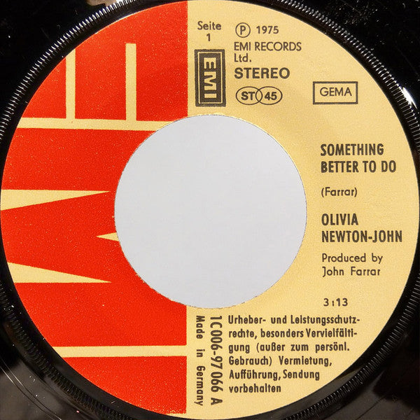Olivia Newton-John : Something Better To Do (7")