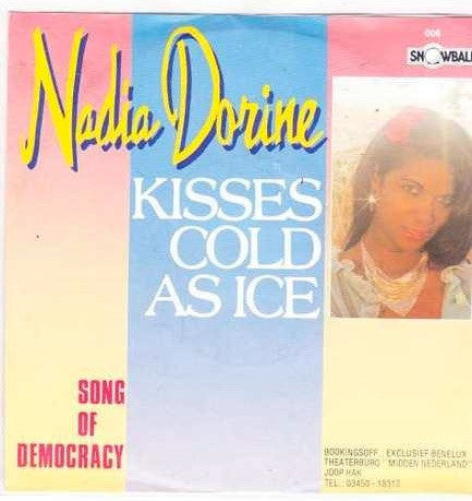 Nadia Dorine : Kisses Cold As Ice (7", Single)