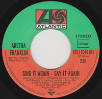Aretha Franklin : Sing It Again - Say It Again (7", Single)