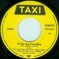 Taxi (17) : You Got Your Way In The End O.K. (7", Single)