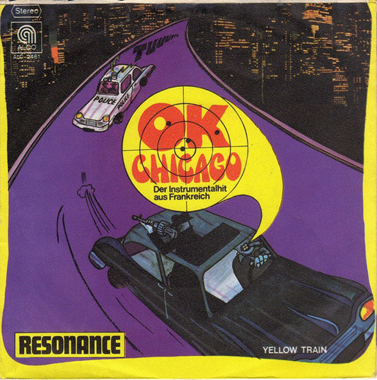 Resonance* : O.K. Chicago (7", Single)