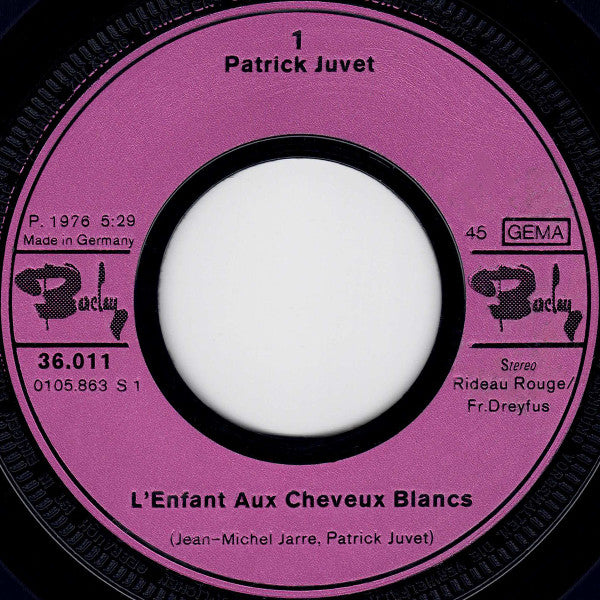 Patrick Juvet : L'Enfant Aux Cheveux Blancs / Faut Pas Rêver (7", Single)
