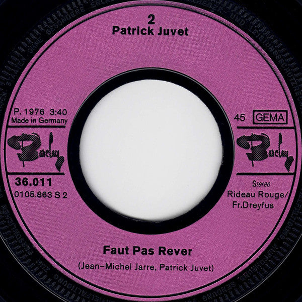Patrick Juvet : L'Enfant Aux Cheveux Blancs / Faut Pas Rêver (7", Single)