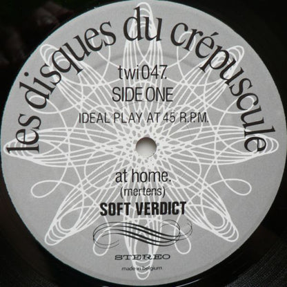 Soft Verdict : At Home / Not At Home (12")