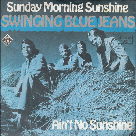 The Swinging Blue Jeans : Sunday Morning Sunshine  (7", Single)