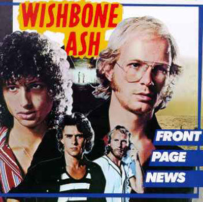 Wishbone Ash : Front Page News (LP, Album, Gat)