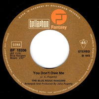Blue Ridge Rangers : You Don't Owe Me (7", Single)