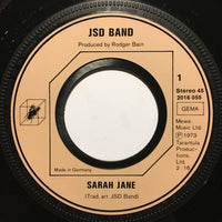 JSD Band* : Sarah Jane / Paddy Stacks (7", Single)