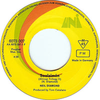 Neil Diamond : Soolaimón (African Trilogy II) (7", Single, Mono)