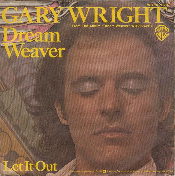 Gary Wright : Dream Weaver (7", Single)