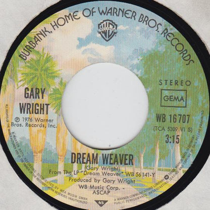 Gary Wright : Dream Weaver (7", Single)