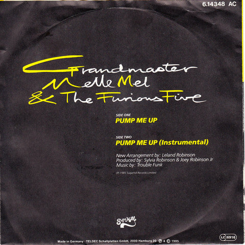 Grandmaster Melle Mel & The Furious Five : Pump Me Up (7", Single)