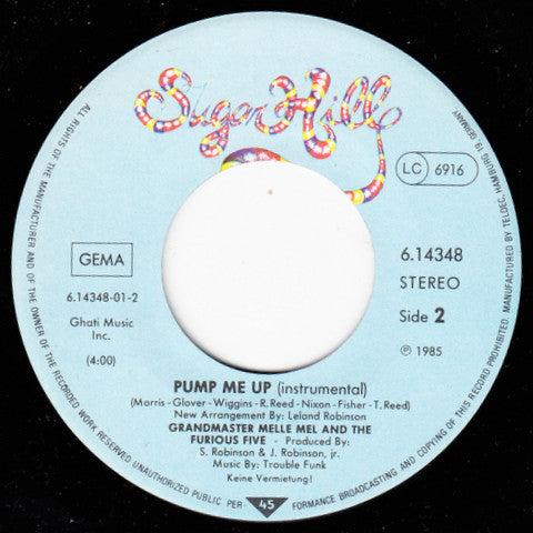 Grandmaster Melle Mel & The Furious Five : Pump Me Up (7", Single)