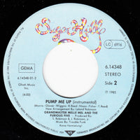 Grandmaster Melle Mel & The Furious Five : Pump Me Up (7", Single)