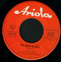 2 Of Clubs : Walk Tall / So Blue Is Fall (7", Single)