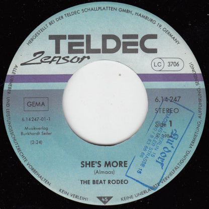 The Beat Rodeo* : She's More (7", Single)