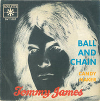 Tommy James : Ball And Chain (7", Single)