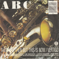 ABC : That Was Then But This Is Now (7", Single)