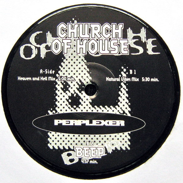 Perplexer : Church Of House (12")