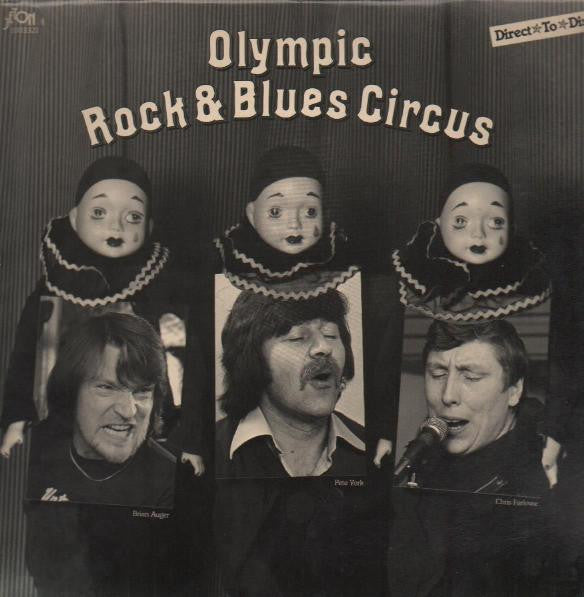 Brian Auger, Pete York, Chris Farlowe : Olympic Rock & Blues Circus (LP, Album)