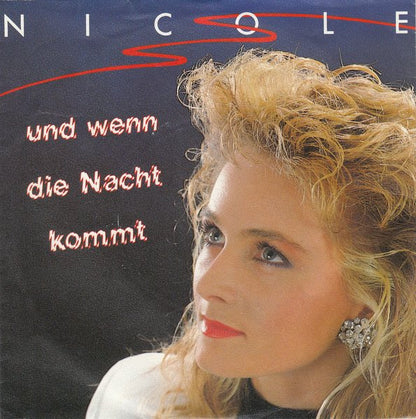 Nicole (2) : Und Wenn Die Nacht Kommt (7", Single)