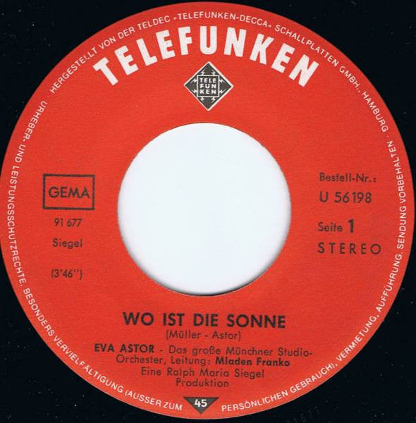 Eva Astor : Wo Ist Die Sonne (7", Single)