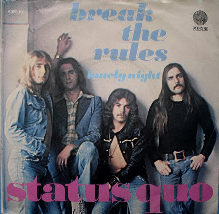 Status Quo : Break The Rules (7", Single)