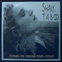 Shark Taboo : Come In From The Cold (12", Single)