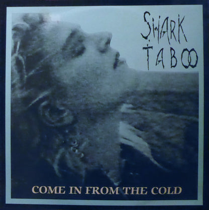 Shark Taboo : Come In From The Cold (12", Single)