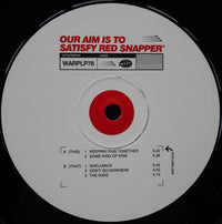 Red Snapper : Our Aim Is To Satisfy Red Snapper (2xLP, Album)