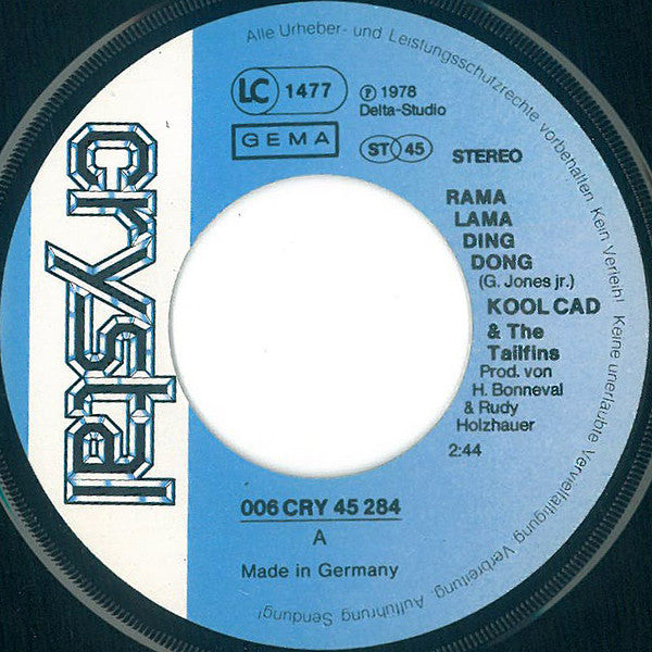 Kool Cad & The Tailfins : Rama Lama Ding Dong (7", Single)