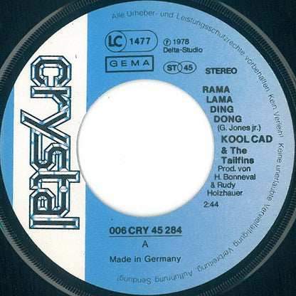 Kool Cad & The Tailfins : Rama Lama Ding Dong (7", Single)
