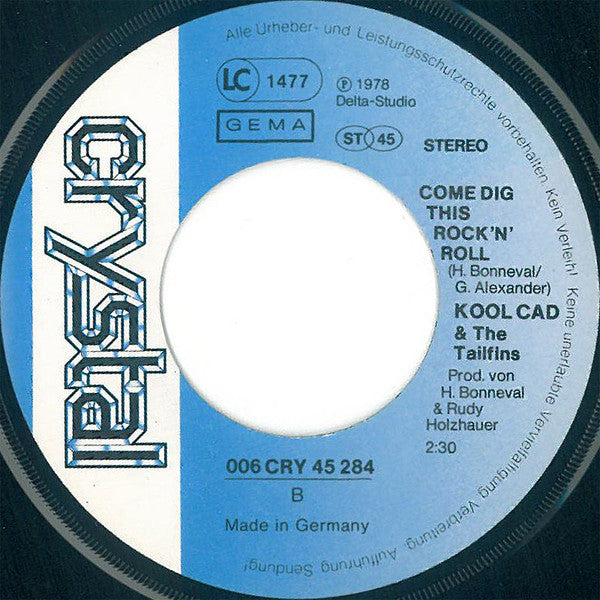 Kool Cad & The Tailfins : Rama Lama Ding Dong (7", Single)