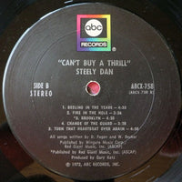 Steely Dan : Can't Buy A Thrill (LP, Album, Gat)