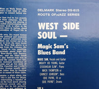 Magic Sam Blues Band : West Side Soul (LP, Album, RP, Blu)