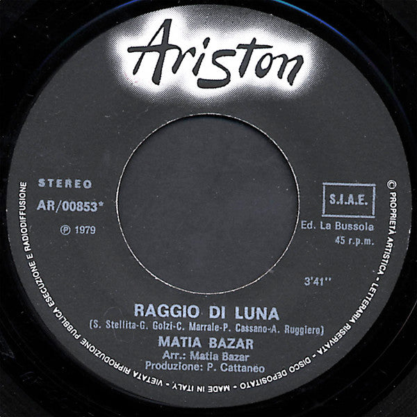 Matia Bazar : Raggio Di Luna (7", Single)
